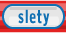 Slety