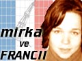 Mirka ve Francii - Seznmen