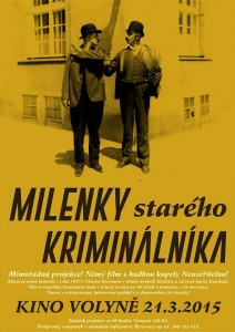 Milenky starého kriminálníka vrátí volyňské kino zpět o 90 let